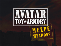 Avatar Toy Armory- Melee Weapons