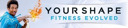 Your Shape™ : Fitness Evolved