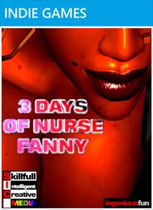 3 Days of Nurse Fanny -- 3 Days of Nurse Fanny